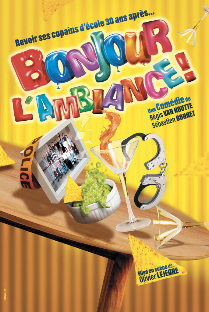 Affiche : Bonjour l’ambiance !