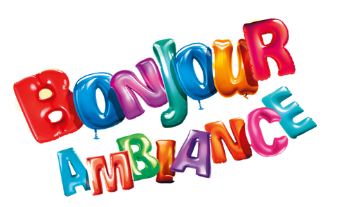 Bonjour l’ambiance !